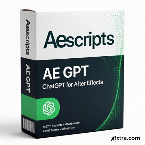 Aescripts - AE GPT v1.1.0