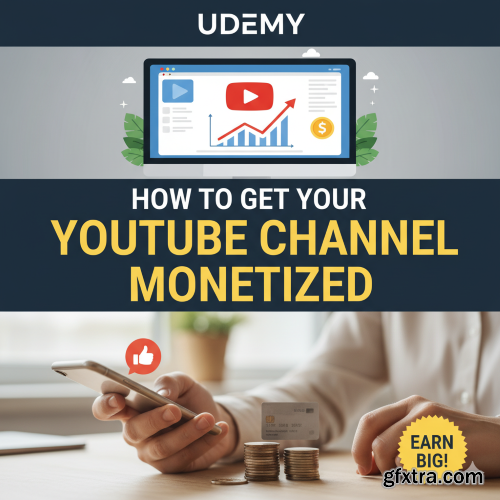 Udemy - How to get your YouTube channel monetize