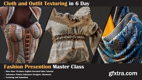Artstation- Cloth and Outfit Texturing in 6 Days - Master Class
