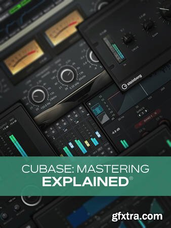 Groove3 Cubase Mastering Explained