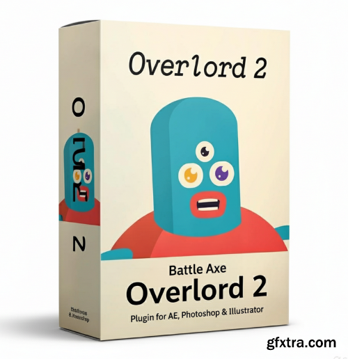 Overlord v2.6.4 for After Effects, Photoshop & Illustrator