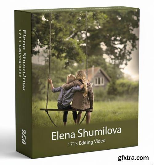 Elena Shumilova - 1713 Editing Video