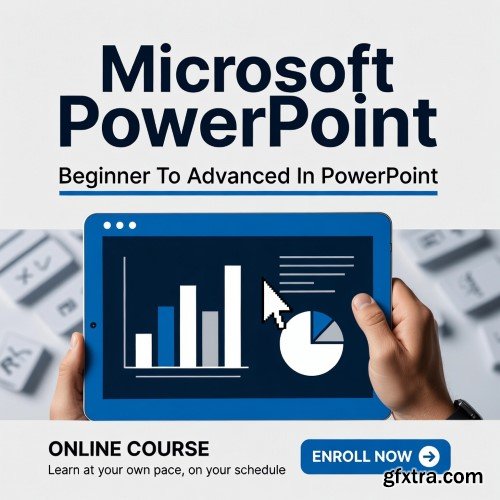 Udemy - Microsoft Powerpoint: Beginner To Advanced In Powerpoint