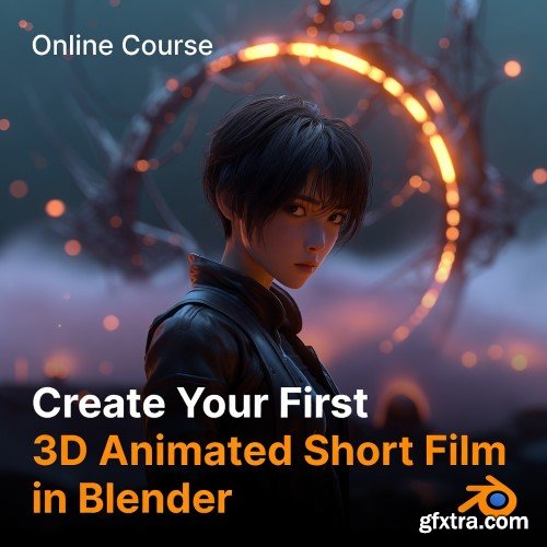 Udemy - Create Your First 3D Animated Short Film in Blender