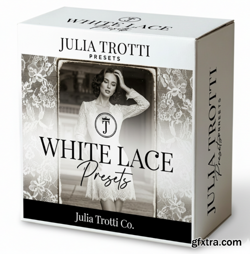 Julia Trotti - White Lace Presets