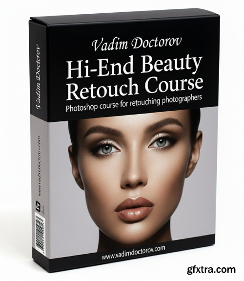 Vadim Doctorov - Hi-End Beauty Retouch