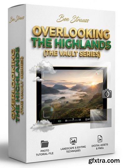 Ben Strauss - Overlooking the Highlands (The Vault Series)