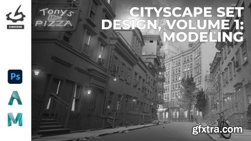 The Gnomon Workshop - Cityscape Set Design, Volume 1: Modeling