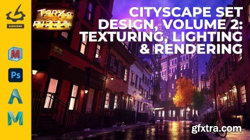 The Gnomon Workshop - Cityscape Set Design, Volume 2: Texturing, Lighting & Rendering