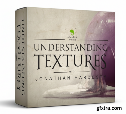 Schoolism - Understanding Textures with Jonathan Hardesty
