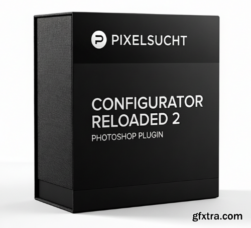 Pixelsucht - Configurator Reloaded v2.1.7 for Photoshop