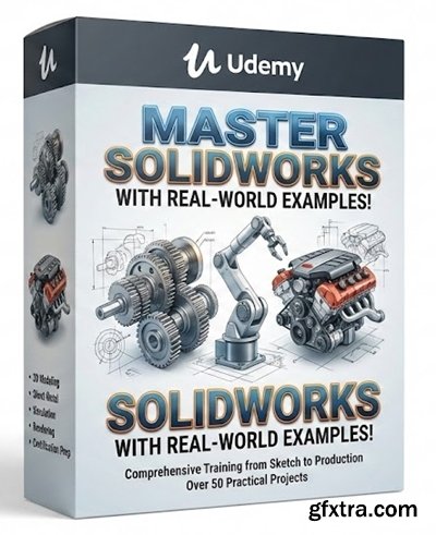Udemy - Master Solidworks With Real-World Examples!