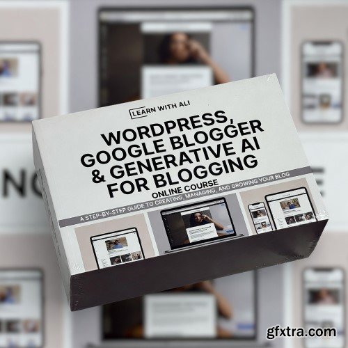 Udemy - WordPress, Google Blogger & Generative AI for Blogging Guide
