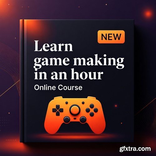 Udemy - Learn game making in an hour