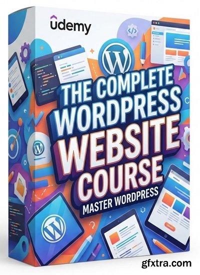 Udemy - The Complete WordPress Website Course - Master Wordpress