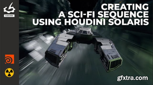 The Gnomon Workshop - Creating a Sci-Fi Sequence using Houdini Solaris