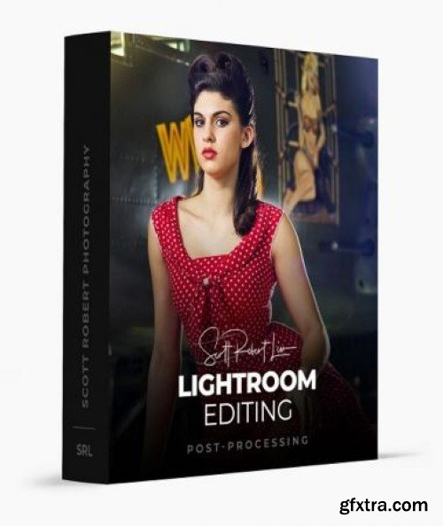 Scott Robert Lim Photography - Lightroom Editing