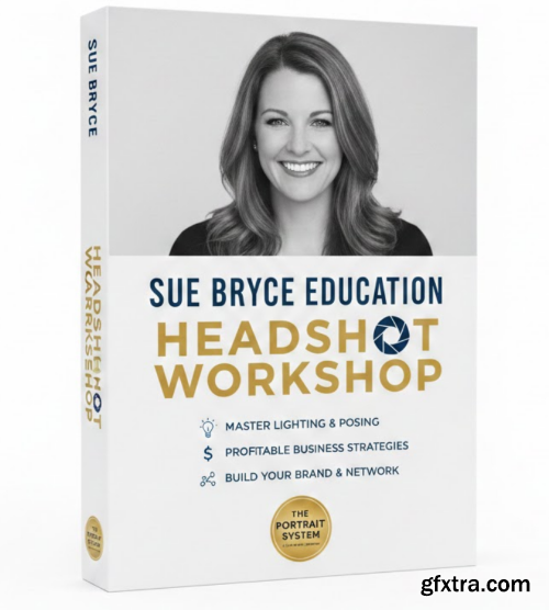 Sue Bryce Photography - The Headshot Workshop