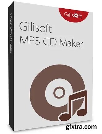 GiliSoft MP3 CD Maker 9.7.0