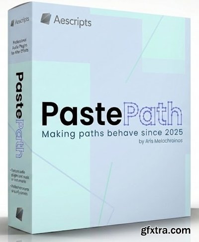 Aescripts - PastePath v1.21
