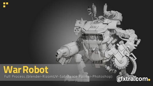 Artstation - War Robot - Tutorial Full Process