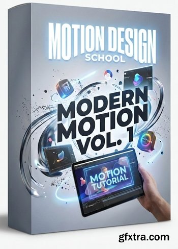 Motion Design School - Modern Motion Vol. 1
