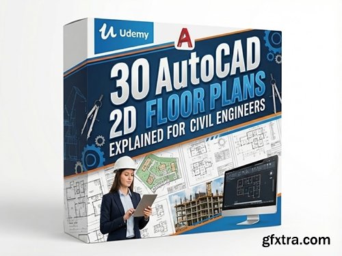 Udemy - 30 AutoCAD 2D Floor Plans Explained for Civil Engineers