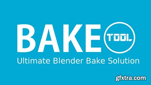 SuperhiveMarket - BakeTool v2.6 for Blender
