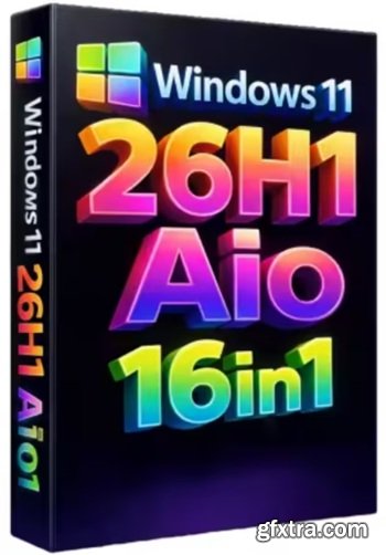 Windows 11 26H1 Build 28000.1450 Aio 16in1