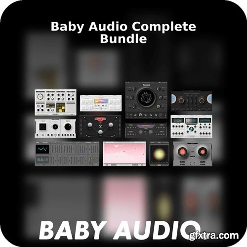 Baby Audio Everything Bundle v01.2026 Baby Audio Everything Bundle v01.2026