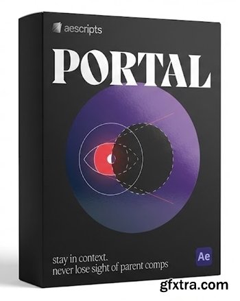 Aescripts - PORTAL v1.1.1