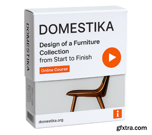 Domestika - Design of a Furniture Collection from Start to Finish