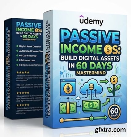 Udemy - Passive Income OS Build Digital Assets in 60 Days Mastermind