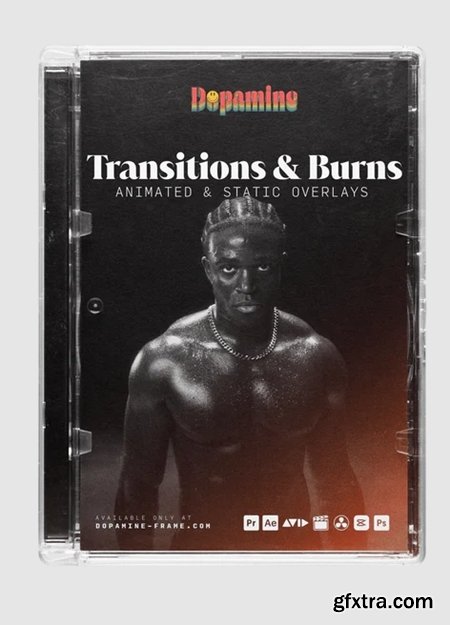 Dopamine Frame - Transitions &amp; Burns Overlays