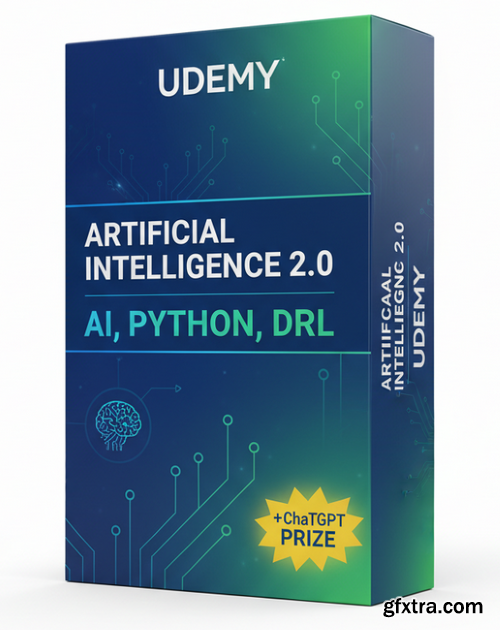 Udemy - Artificial Intelligence 2.0: AI, Python, DRL + ChatGPT Prize