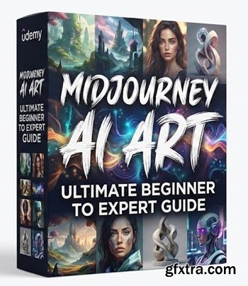 Udemy - Midjourney AI Art: Ultimate Beginner To Expert Guide