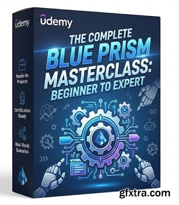 Udemy - The Complete Blue Prism Masterclass: Beginner To Expert