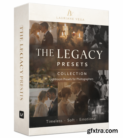 Lauriane Vega - The Legacy Presets Collection