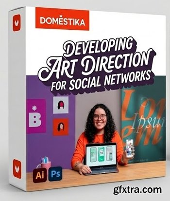 Domestika - Developing Art Direction For Social Networks