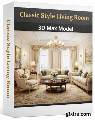 Classic Style Living Room 3ds Max Scene