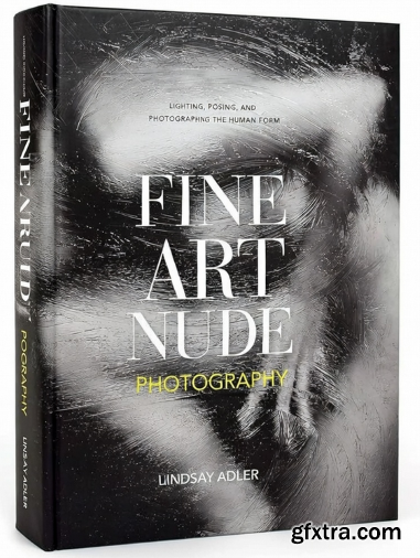 Lindsay Adler - Intro to Fine Art Nude Photography