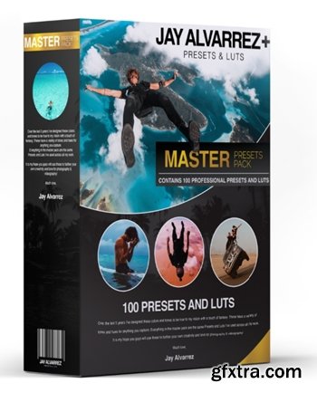 Jay Alvarrez - Master Preset and Lut Pack
