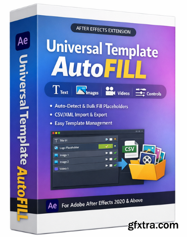 Aescripts - Universal Template AutoFill v1.0