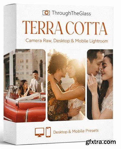 ThroughTheGlass - Terra Cotta Camera Raw, Desktop & Mobile Lightroom 