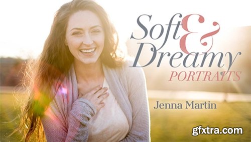 Craftsy - Soft & Dreamy Portraits