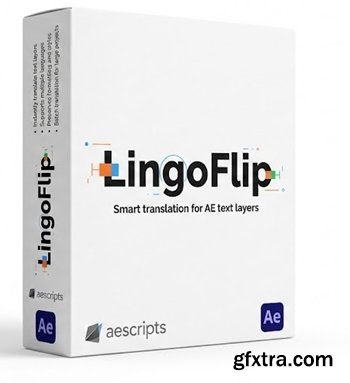 Aescripts - LingoFlip v5.2.0