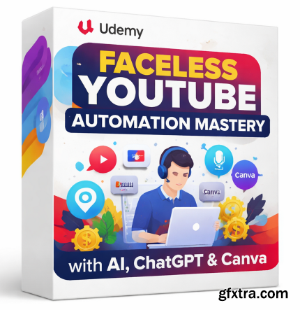 Udemy - Faceless YouTube Automation Mastery with AI, ChatGPT & Canva