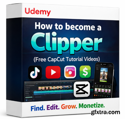 Udemy - How to become a clipper (Free CapCut Tutorial Videos)