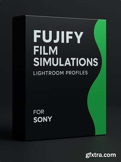 Fujify - [Sony] Lightroom Profiles - Essential Pack