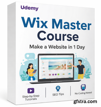 Udemy - Wix Master Course: Make A Website with Wix (FULL 4 HOURS)